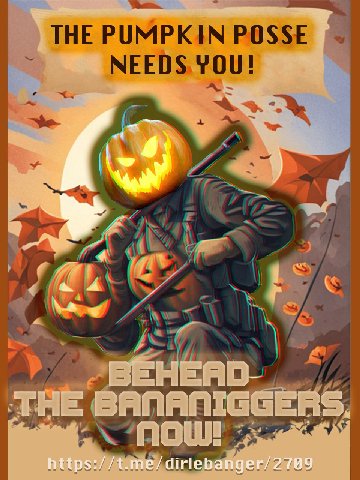 a THE PUMPKIN POSSE МЕЕО$. к я 4 THE BANANIGGERS,