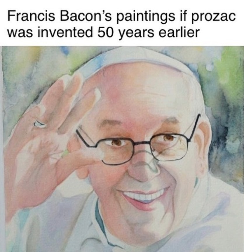 Francis Bacon’s paintings if prozac was invented 50 years earlier