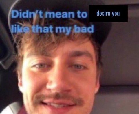 tmean to desire you at