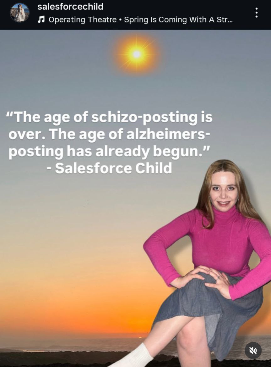 salesforcechild Operating Theatre Spring Is Coming With A Str... у “The age of schizo-posting is over. The age of alzheimers- posting has already begun.” Salesforce Child