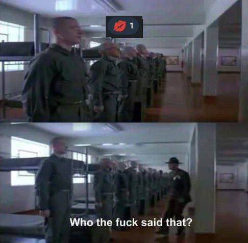 Who the fuck said that?