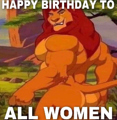 HAPPY BIRTHDAY ТО ALL WOMEN