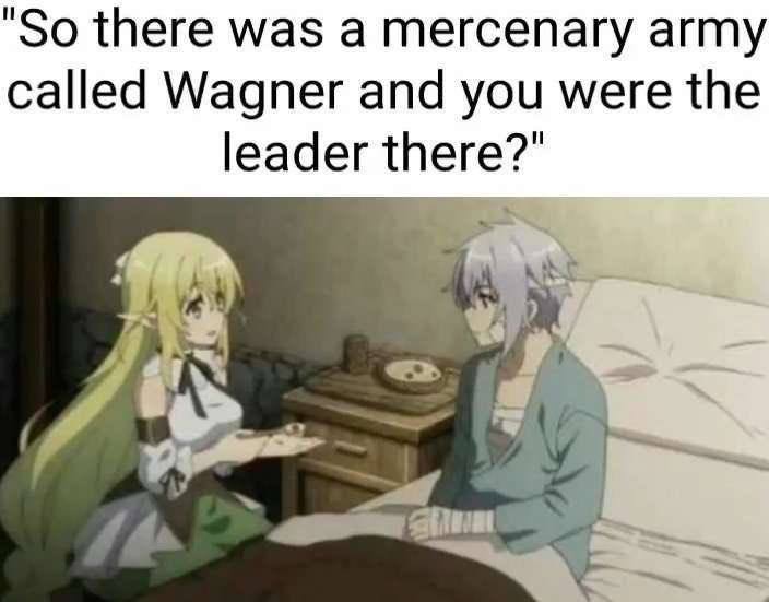 "So there was а mercenary army called Wagner and you were the leader there?’