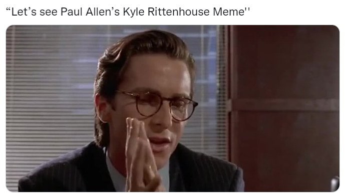 “Let’s see Paul Allen’s Kyle Meme"