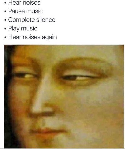 еаг NOISES Pause music Complete silence Play music Hear noises again