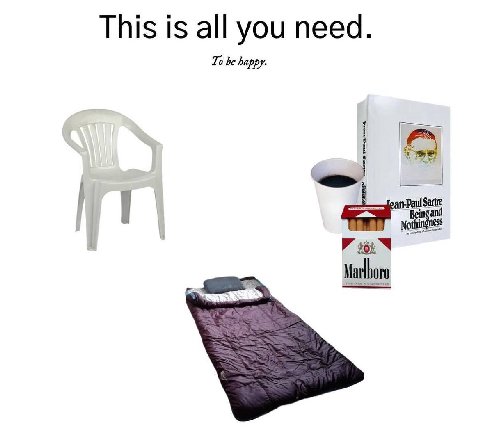This is all you need. To be happy.