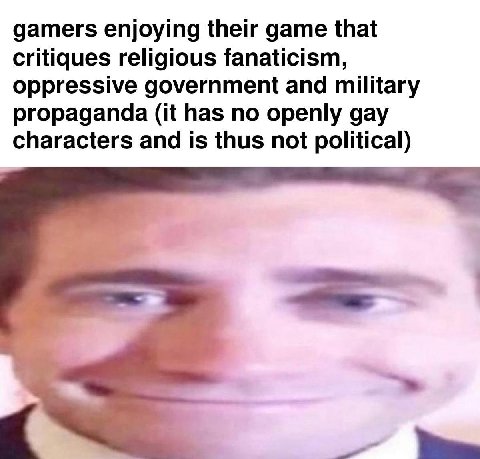 gamers enjoying their game that critiques religious fanaticism, oppressive government and military propaganda (it has no openly gay characters and is thus not political)