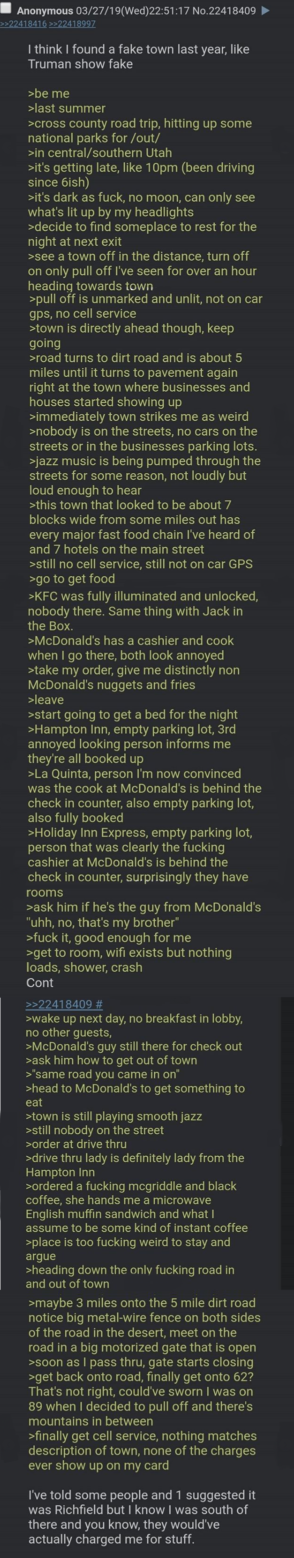Anonymous 03/27/19(Wed)22:51:17 No.22418409 think found a fake town last year, like Truman show fake UID, parks for /oul/ centrel/souihern Uian late, like (beer driving since Gish) dark as fuck, по Mo