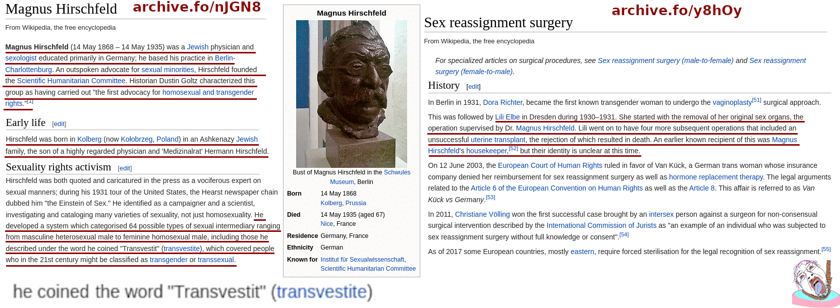 Magnus archive.fo/y8hOy From Wikipedia, the free encyclopedia Sex reassignment surgery From Wikipedia, the free encyclopedia Magnus Hirschfeld (14 May 1868 14 May 1935) was a Jewish physician and sexo