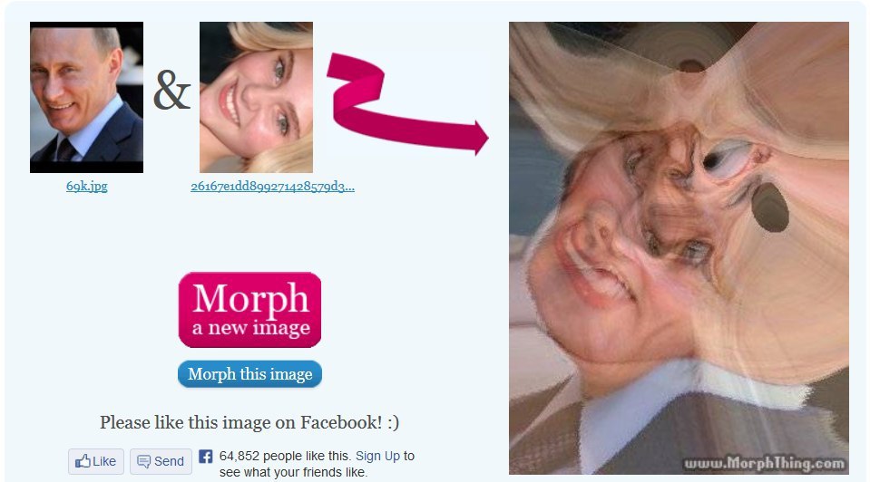 в у 69k.ipg Morph a a a new image Morph this image Please like this image on Facebook! Sena 64.852 people like this. Sign Up to i ww.MorphThing.com see what your friends like.