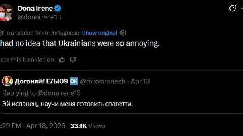 ОопаНепе @donairenet3 4 Translated from Portuguese Show original had no idea that Ukrainians were so annoying. ate this translation: (82 догоняй! @mixvoronezh Apr 13 Replying to @donairene13 испанец, 