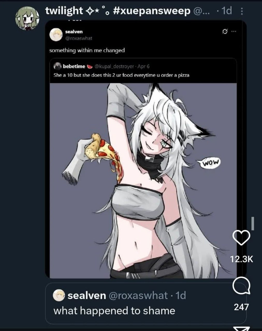 twilight #xuepansweep something within me changed bebetime She а 10 but she does this 2 food everytime и order a pizza JIN 4 sealven @roxaswhat 247 what happened to shame