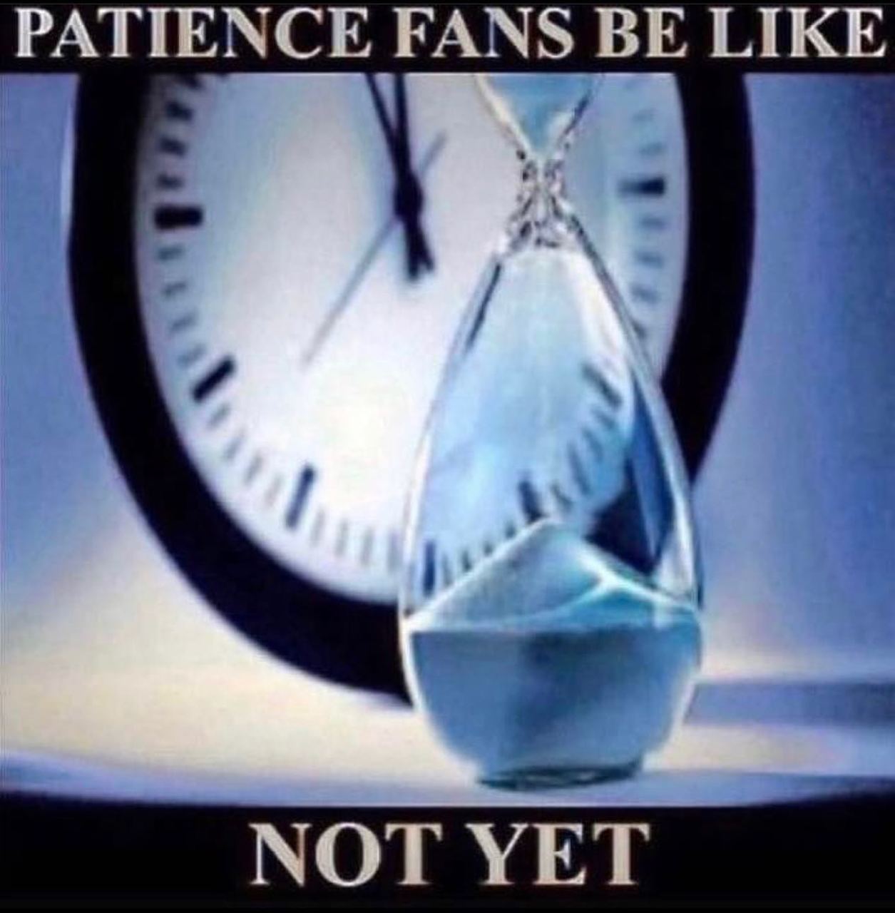 PATIENCE FANS BE LIKE