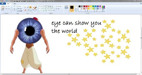 fol aladdin pun is all i could think of, sorry for being gone so long Paint Home View Outline Paste Select Resize Fill OOO Color lipboard Image Tools Shapes “Colors eye can show you the worla 4