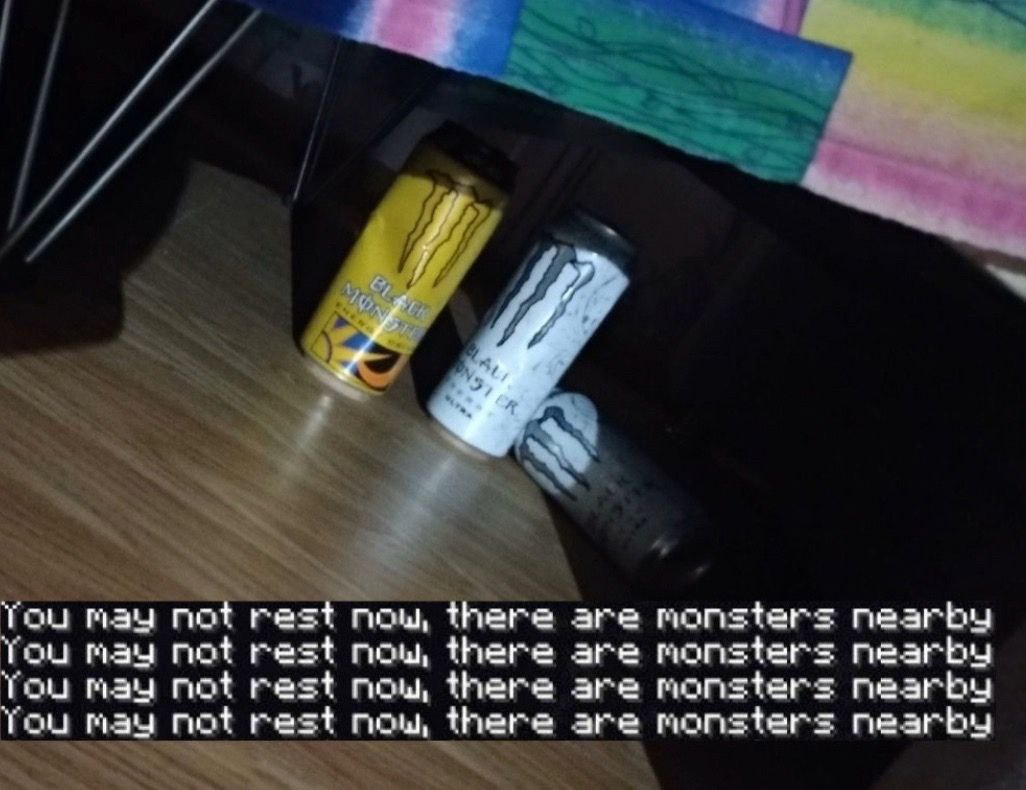 4, Tou May not rest now, there are monsters nearby You may not rest now, there are monsters nearby You may not rest now, there are monsters nearby You may not rest now, there monsters nearby