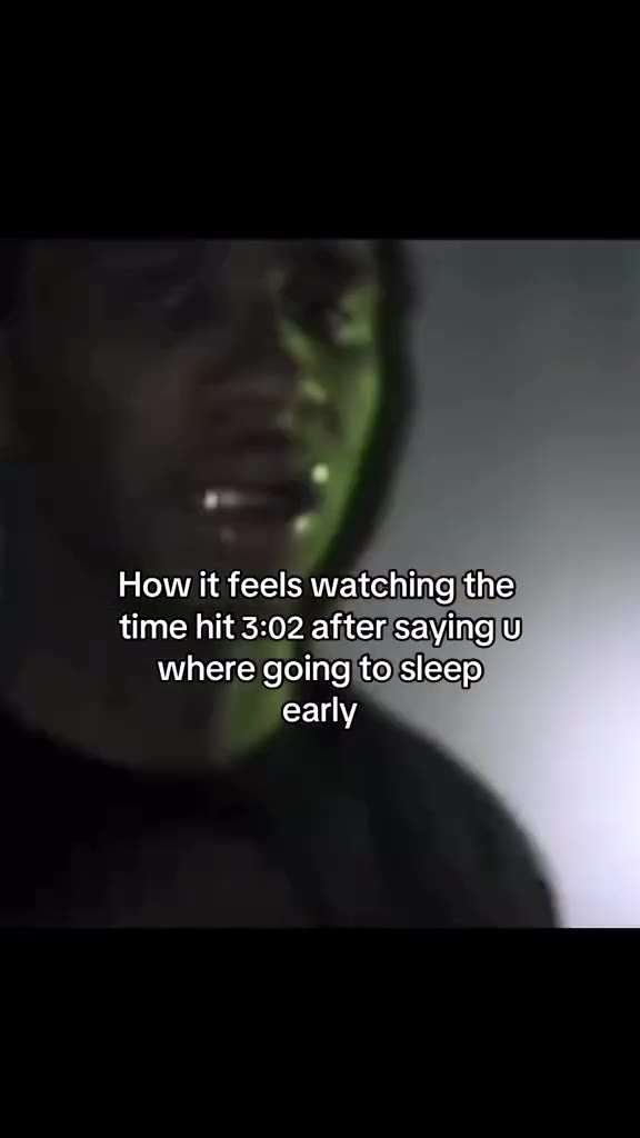 How it feels watching the) where going tosleep р time hit 2:11 after saying u whereigoing to sleep