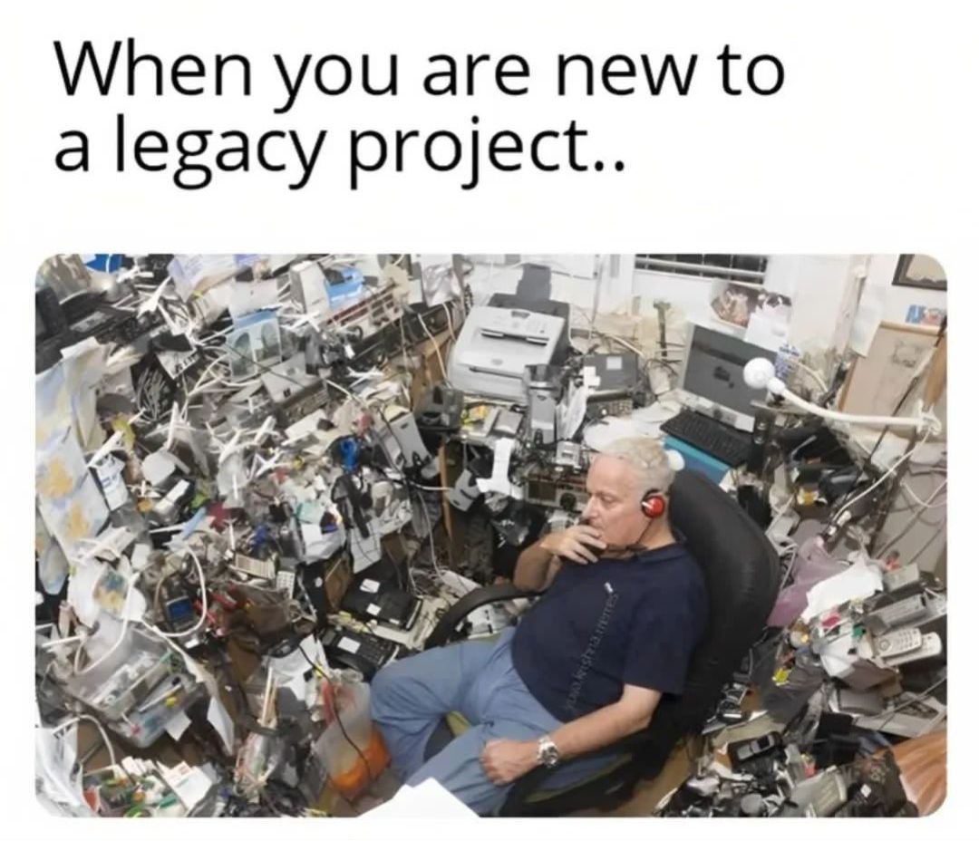 When you are new to a legacy project.. я у