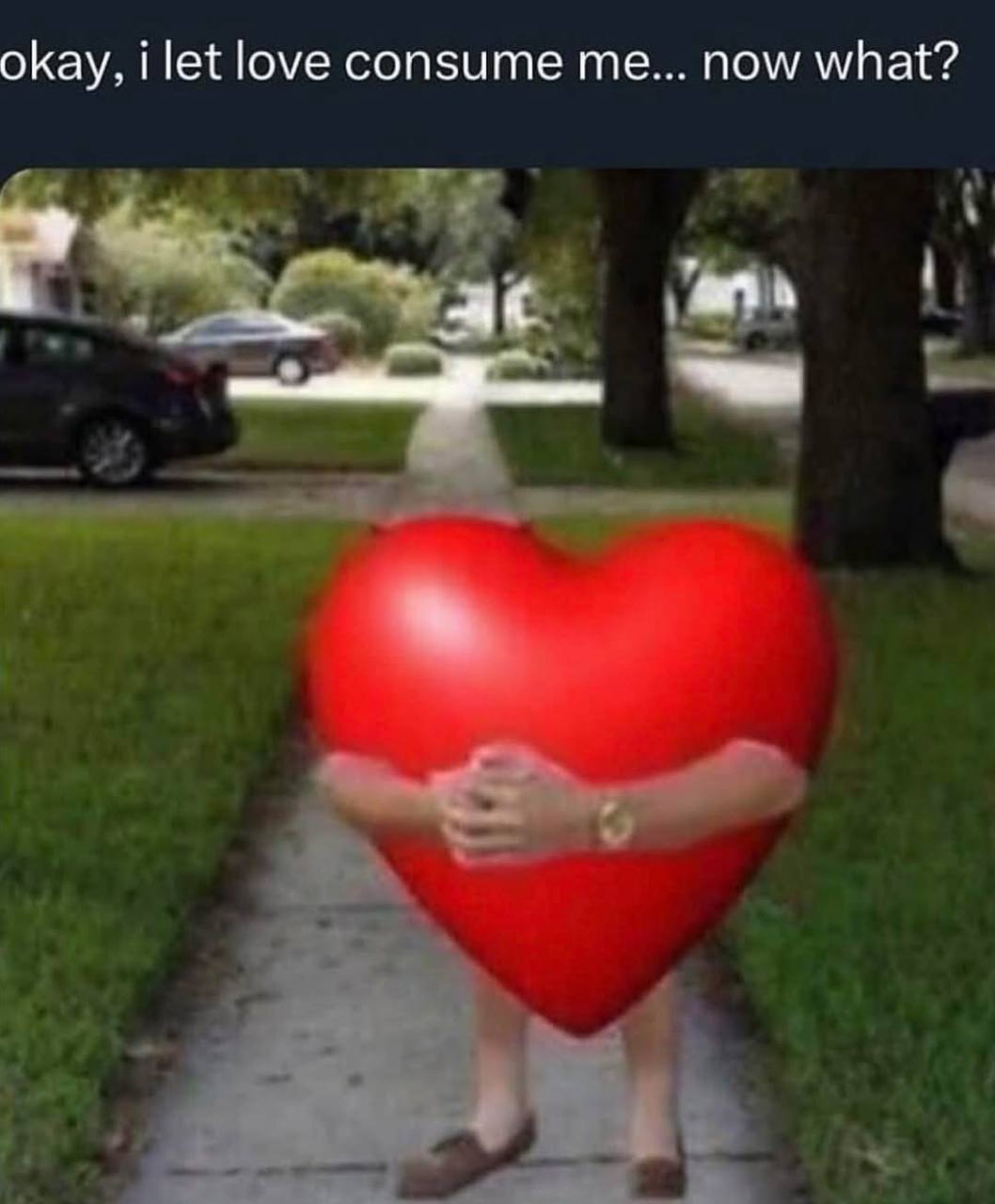 okay, let love consume now what?
