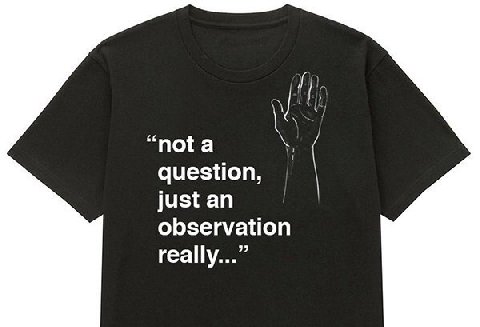 “пота 1 question, just an observation really...”