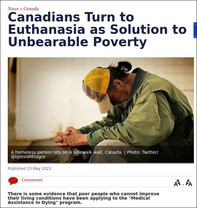 News Canada Canadians Turn to Euthanasia as Solution to Unbearable Poverty A homeless person sits on a sidewalk wall, Canada. Photo: Twitter/ @lglesiaMilagro Published 23 May 2022 Comments А А There i