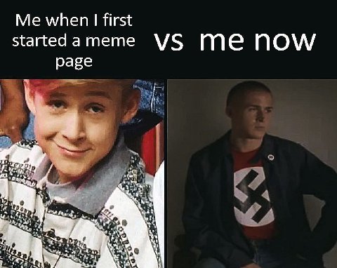 Me when first startedameme me Now page 4%