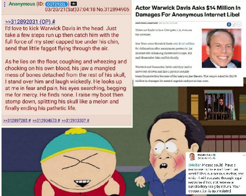 Anonymous No.312894906 Actor Warwick Davis Asks $14 Million In Damages For Anonymous Internet Libel >>312892031 о love to kick Warwick Davis the head. Just There are limits to how free speech is, even