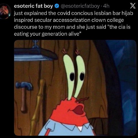 esoteric fat boy just explained the сома concious lesbian Баг hijab inspired secular accessorization clown college discourse to my mom and she just said "the eating your generation alive" у»