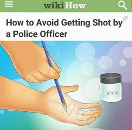 How to Avoid Getting Shot a Police Officer