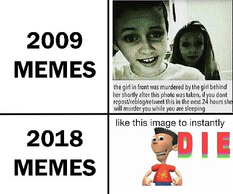 2009 MEMES the girl in front was murdered the girl behind her shortly after this photo was taken, if you dont repost/reblog/retweet this in the next 24 hours will murder you while you are sleeping lik