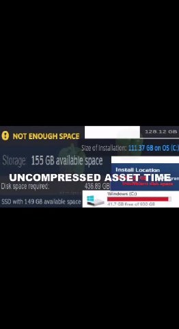 Computing industry, To surpass logic | @ NOT ENOUGH SPACE PEE Tei 155 68 аизПаЫе зрасе iT UNCOMPRESSED ASSET TIME: Disk space required 496,89 GB seme ee a