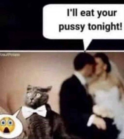eat your pussy tonight!