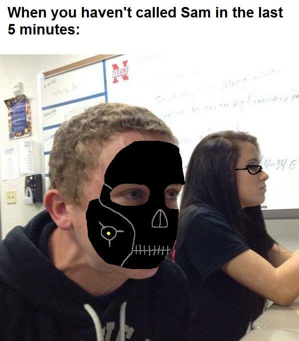 When you haven't called Sam in the last 5 minutes: ‘4 2