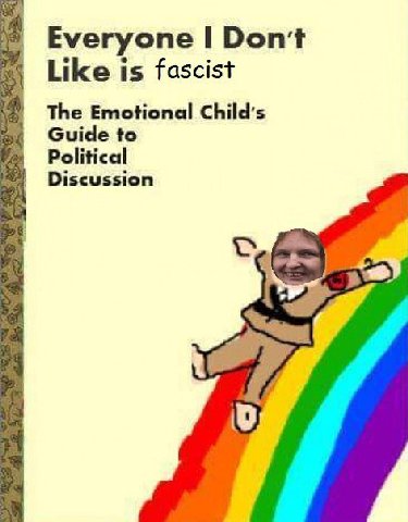 Everyone Don't Like is fascist The Emotional Guide to Political Discussion