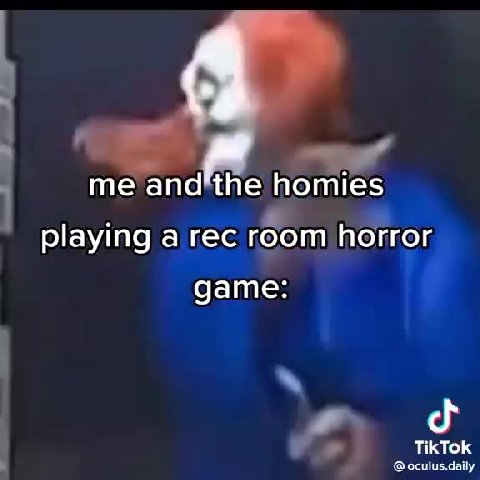 playingfalrecroom honor: si ий те angio homies Wea г playing a rec room,horror, у. | те and the попиез ый @ осшиз.дайу