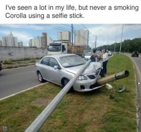 I've seen а lot in my life, but never a smoking Corolla using a selfie stick