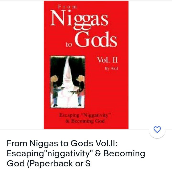 Gods From Niggas to Gods Escaping"niggativity" Becoming God (Paperback orS