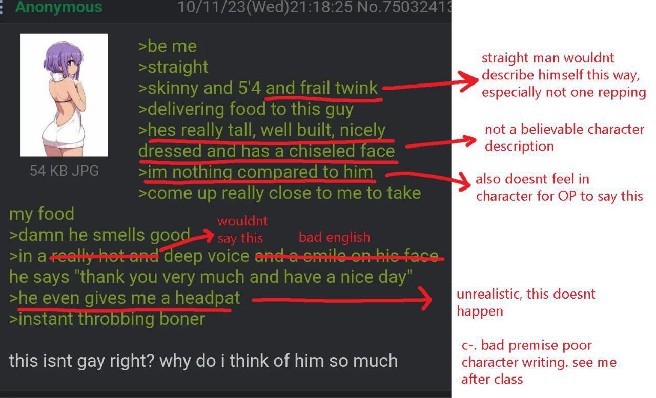 straight man wouldnt describe himself this way, especially not one repping not a believable character description also doesnt feel in character for to say this unrealistic, this doesnt happen с-. bad 
