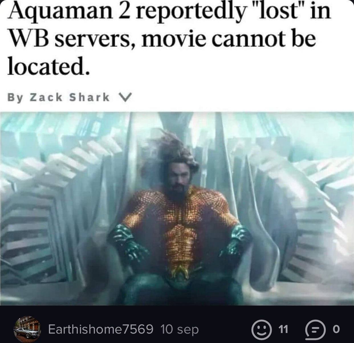 2 reportedly servers, movie cannot be located. Zack Shark Earthishome7569 11 0