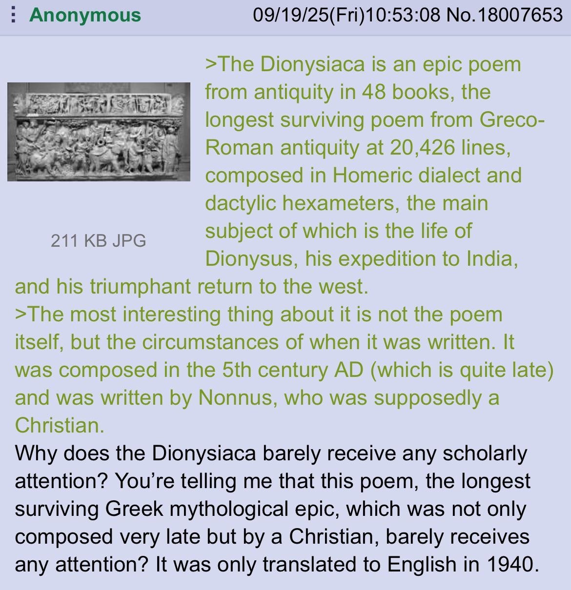 Διονυσιακά actually had a moment where Dionysus conquered India, it wasn't even expedition