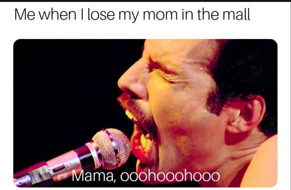 Me when lose mom in the mall Мата, о