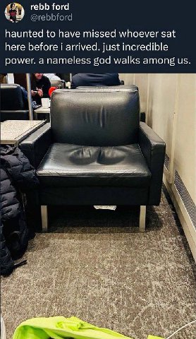 rebb ford haunted to have missed whoever sat here before i arrived. just incredible power. anameless god walks among 4 О и PRS a} У