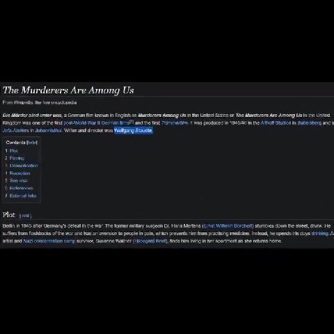 & ) Мбоко ® (Namie stan) oo | refuse to believe that this person exists ‘Die Mérder sind unter uns, a German fim known n Engish as Murderers Among Us inthe Untied States or The Murderers Are Among Us