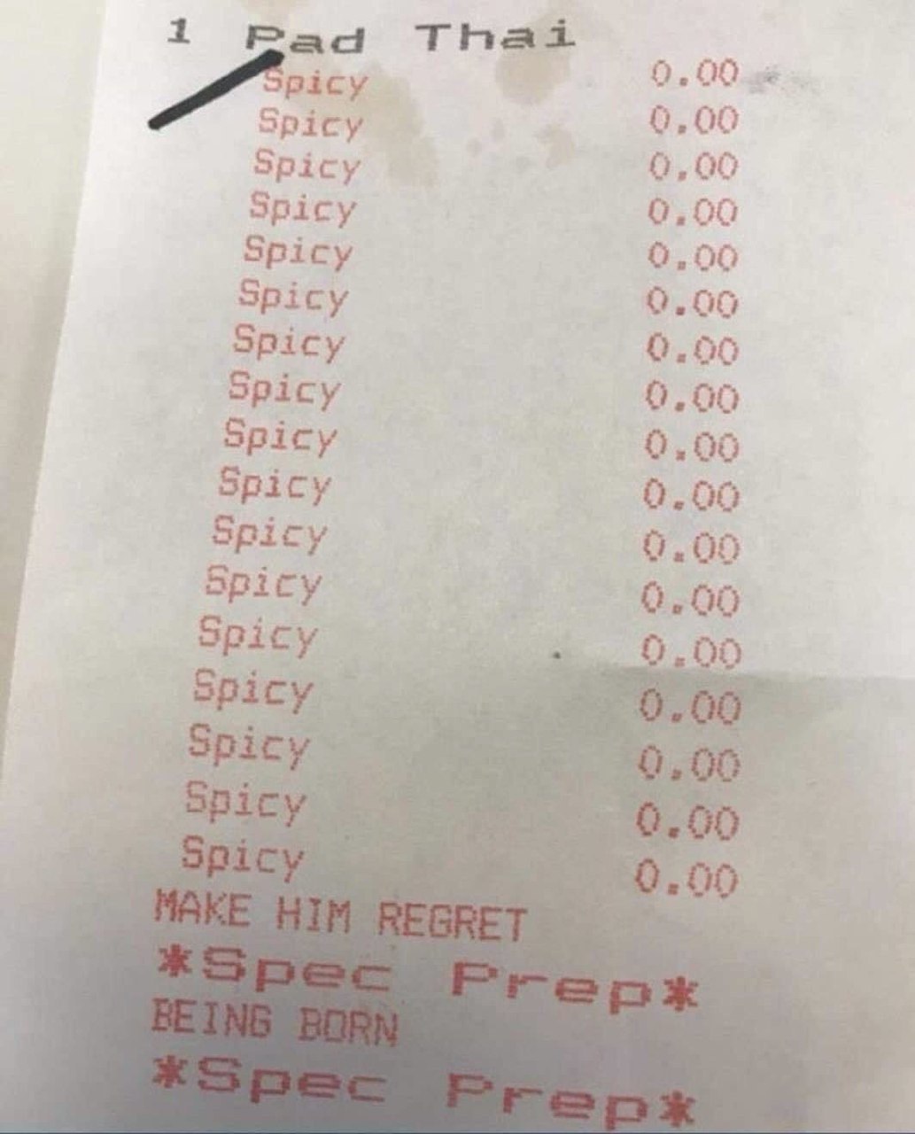 1 Pad Thai 0.00. Spicy 0,00 Spicy 0,00 Spicy 0,00 Spicy 0,00 Spicy 0.06 Spicy 0.00 Spicy 0.00 Spicy 0,06 Spicy 0.00 Spicy 0.00 Spicy 0.00 Spicy