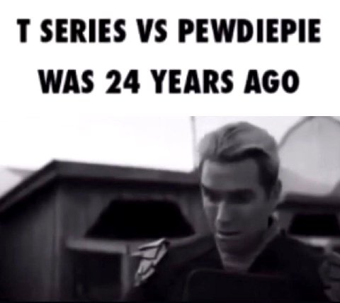 SERIES PEWDIEPIE WAS 24 YEARS AGO