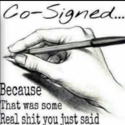 Becaus That was some Real shit you just said