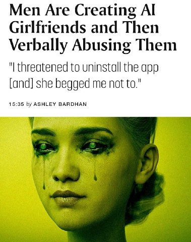 Men Are Creating Girlfriends and Then Verbally Abusing Them threatened to uninstall the app [and] she begged me not to." 15:35 ASHLEY BARDHAN