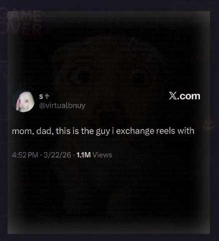 Х.сот mom. Чаа, this is the guy i exchange reels with