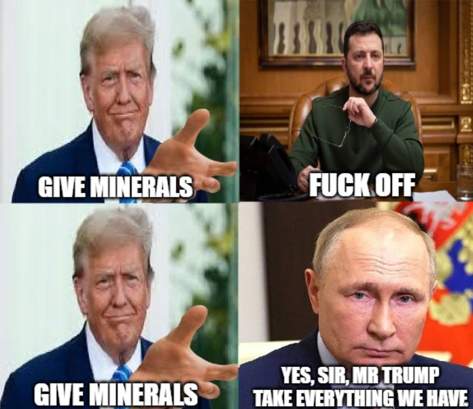 GIVE a 4 GIVE MINERALS TAKE EVERYTHING WE HAVE YES, SIR, TRUMP