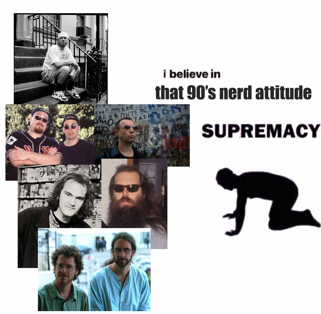 i believe in that nerd attitude SUPREMACY i рить