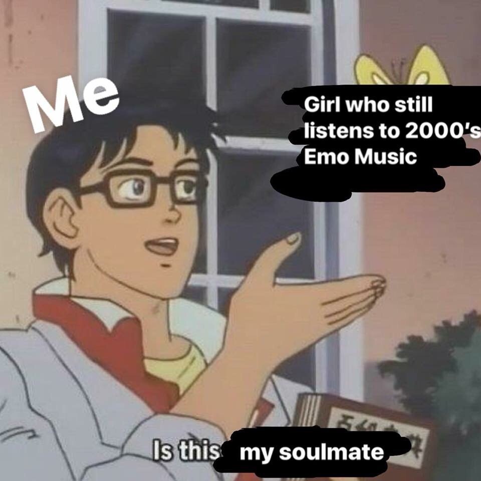 1 А Girl who still listens to Emo Music soulmate